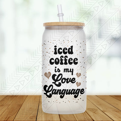 Iced Coffee Love Frosted Glass Glass Can